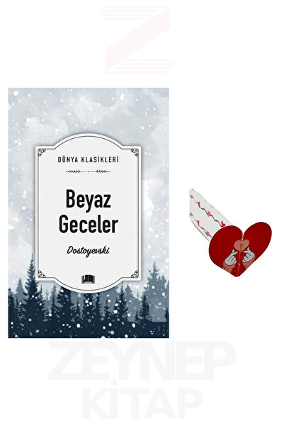 Ema Kitap Beyaz Geceler - Dostoyevski (Dünya Klasikleri) Kalp Ayraç Hediye