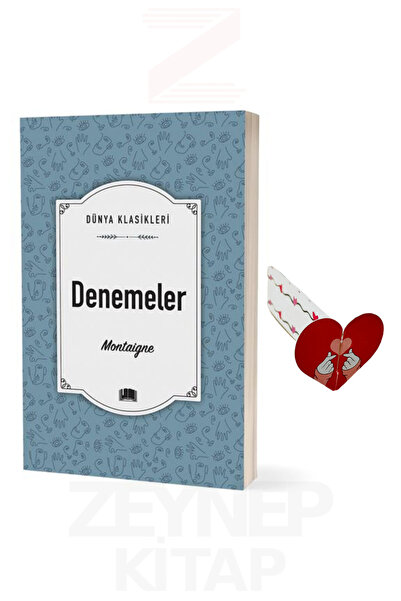 Ema Kitap Denemeler - Montaigne (Dünya Klasikleri) Kalp Ayraç Hediye
