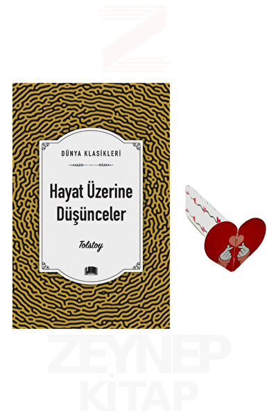Ema Kitap Hayat Üzerine Düşünceler - Tolstoy (Dünya Klasikleri) Kalp Ayraç He...