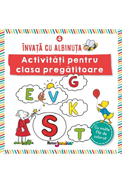 Editura Meteor Junior Invata cu albinuta 4. Activitati pentru clasa preg