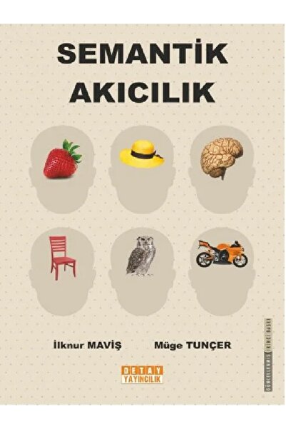 Seçkin Yayıncılık İlknur Maviş, Müge Tunçer - SEMANTİK AKICILIK ( )