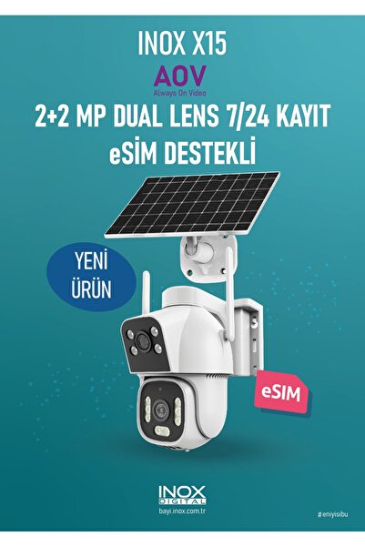inoxdigital INOX-X15 DUAL LENS AOV HİEASY 4G PTZ KAMERA | E-SIM DESTEKLİ | GÜ...