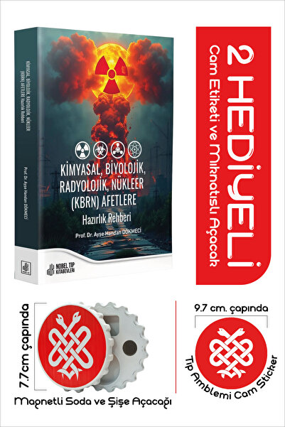 Nobel Tıp Kitabevleri Kimyasal, Biyolojik, Radyolojik, Nükleer (KBRN) Afetler...