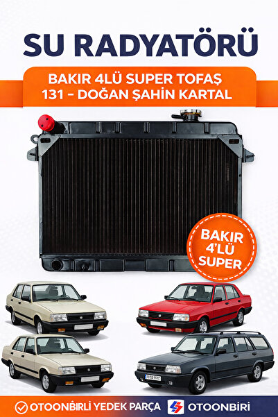 Yetsan SU RADYATORÜ BAKIR 4LU SUPER TOFAŞ 131-DOĞAN ŞAHİN KARTAL