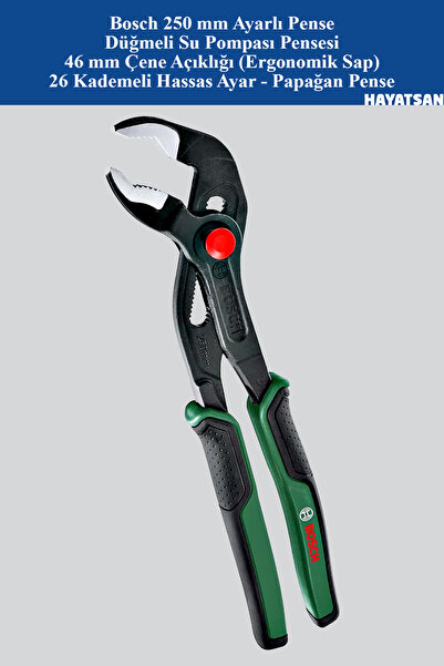 Bosch 250 mm Ayarlı Pense - Düğmeli Su Pompası Pensesi - 46 mm Çene Açıklığı ...