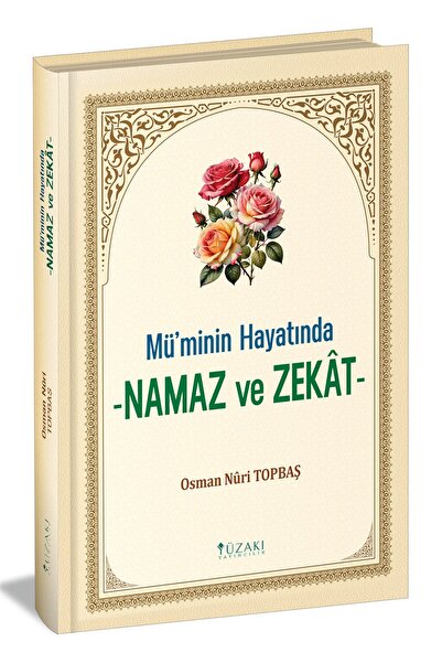 Yüzakı Yayıncılık Mü'minin Hayatında Namaz ve Zekat (Her Sayfası Resimli Spotlu)