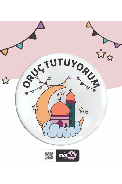 Minela ORUÇ TUTUYORUM ROZETİ (44mm capinda 5adet)