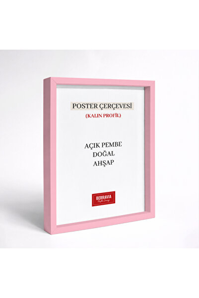 BERRAVIA Kalın Poster Tablo Çerçevesi Ahşap Çerçeve