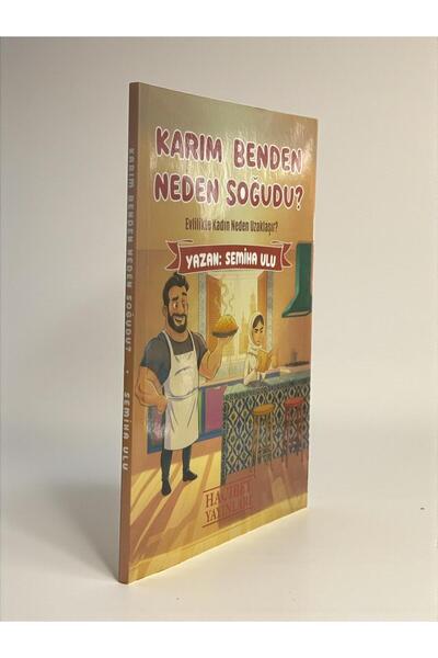 Hacıbey Yayınları KARIM BENDEN NEDEN SOĞUDU?-EVLİLİKTE KADININ SESSİZ ÇIĞLIĞI...