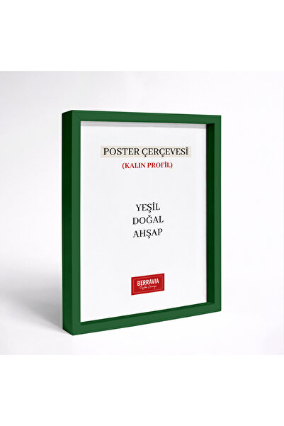 BERRAVIA Kalın Poster Tablo Çerçevesi Ahşap Çerçeve