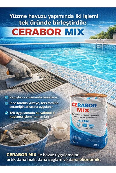 CERABOR Mix Havuz Kaplama Su Yalıtımlı Yüksek Yapıştırma