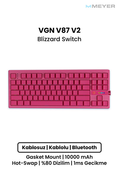 Meyer Gaming VGN V87 V2 Wireless Mekanik Gaming Klavye [10.000mAh & Tri-Mode]