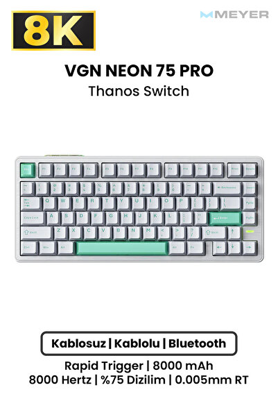 Meyer Gaming VGN Neon 75 PRO Hall Effect Rapid Trigger Mekanik Klavye [Manyet...
