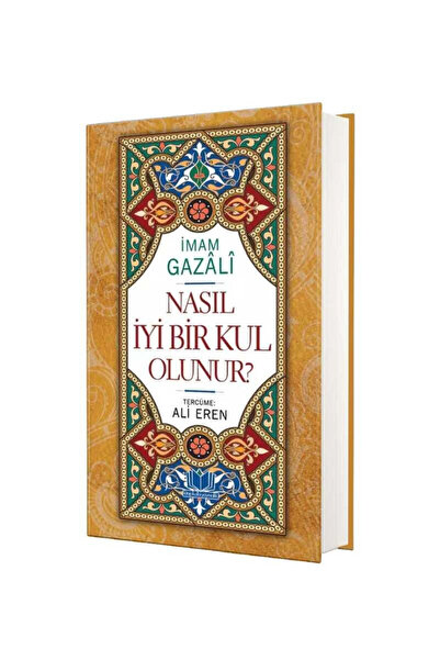 Ahıska Yayınevi Nasıl İyi Bir Kul Olunur