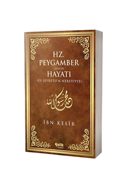 Çelik Yayınevi Hz. Peygamber (S.A.V.)’in Hayatı