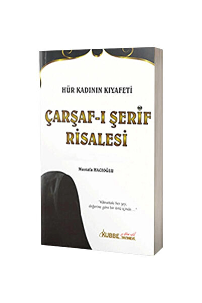 Genel Markalar Hür Kadının Kıyafeti Çarşafı Şerif Risalesi