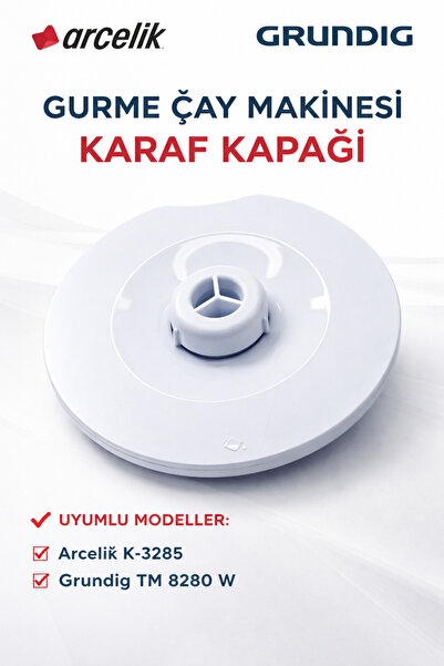 Arçelik K3284 Tea Machine - Teapot Cover, Specified Brand Model