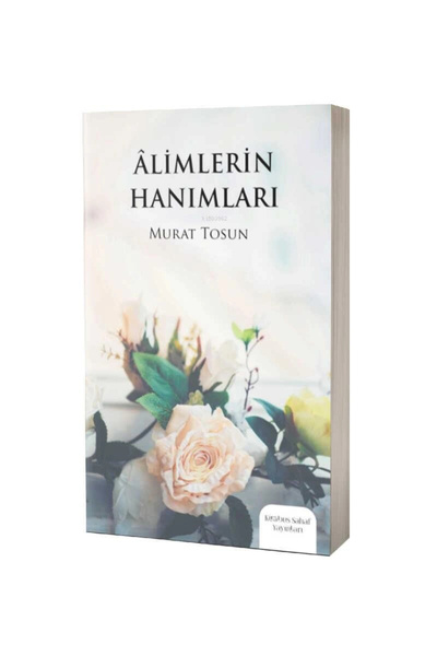 Kitabus Sahaf Yayınları Alimlerin Hanımları