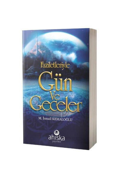 Ahıska Yayınevi Faziletleriyle Gün Ve Geceler Çanta Boy