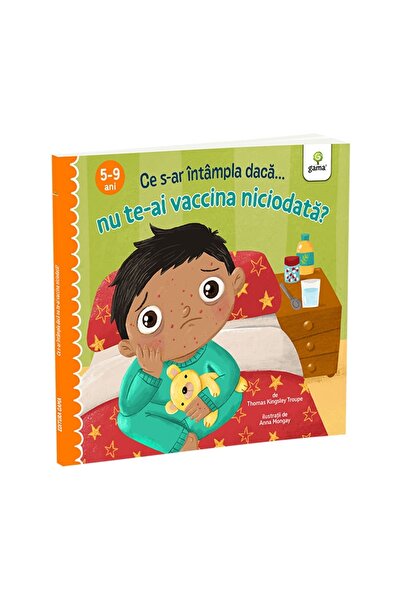 Gama What would happen if you never got vaccinated?