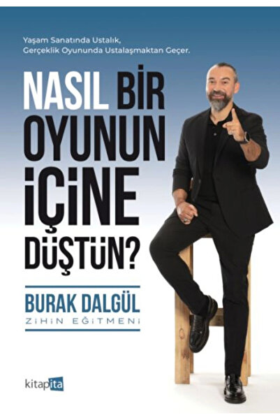 Timaş Yayınları Nasıl Bir Oyunun İçine Düştün