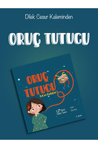 ENDA YAYINCILIK Dilek Cesur-oruç Tutucu-hikaye Kitabı