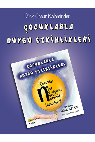 ENDA YAYINCILIK Çocuklarla Duygu Etkinlikleri - Dilek Cesur