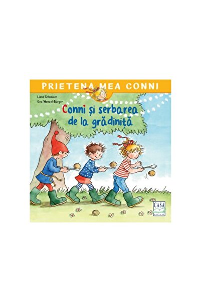 Editura Casa Conni și petrecerea de la grădiniță
