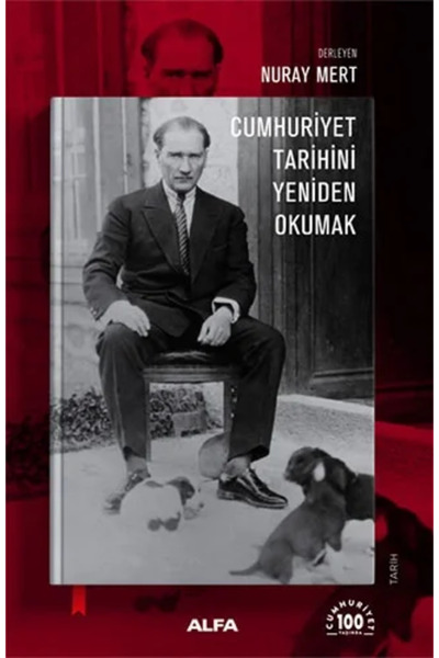 Alfa Yayınları Cumhuriyet Tarihini Yeniden Okumak