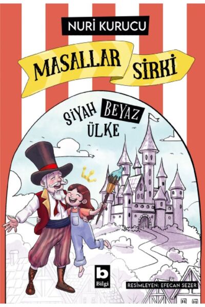 Bilgi Yayınevi Masallar Sirki