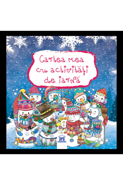 Editura DPH Cartea mea cu activitati de iarna