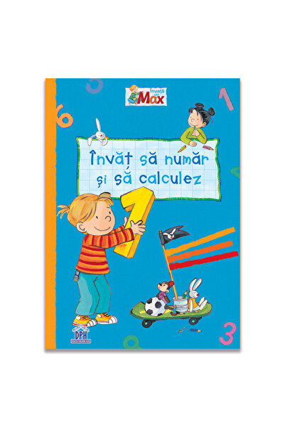 Editura DPH Invat sa numar si sa calculez - Caiet Grupa Mare