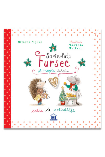 Editura DPH Șoricelul Fursec și magia iernii - carte de activități