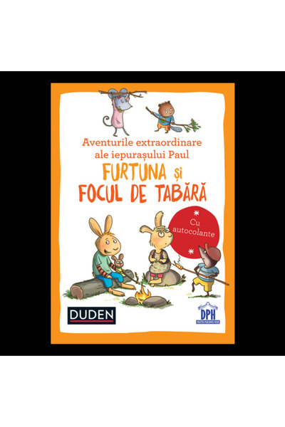 Editura DPH Aventurile extraordinare ale iepurasului Paul: Furtuna & Focul de...