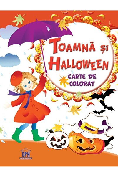 Editura DPH Cartea mea de colorat - Toamna si Halloween