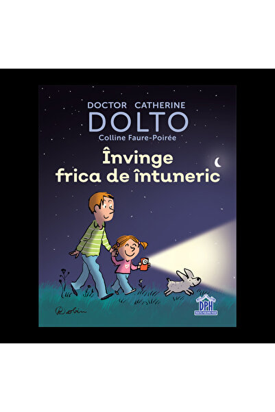 Editura DPH Învinge frica de întuneric