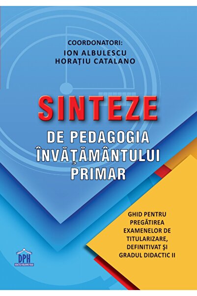 Editura DPH Sinteze de pedagogia invatamantului primar