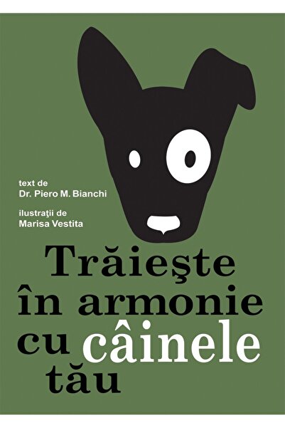 Editura DPH Traieste in armonie cu cainele tau