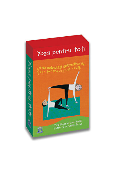 Editura DPH Yoga pentru toti: 50 de activitati distractive de yoga pentru cop...
