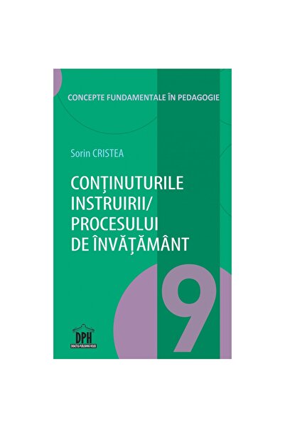 Editura DPH Continuturile instruirii/procesului de invatamant - Vol. 9