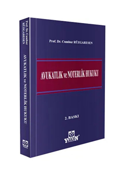 Yetkin Yayınları Avukatlık ve Noterlik Hukuku Cumhur Rüzgaresen+ Kraft Defter