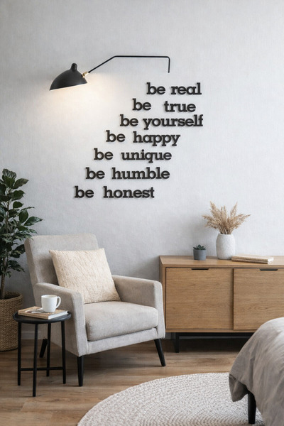 Be Real Be Yourself Duvar Yazısı Mdf Lazer Kesim Duvar Dekorasyon Ürünü