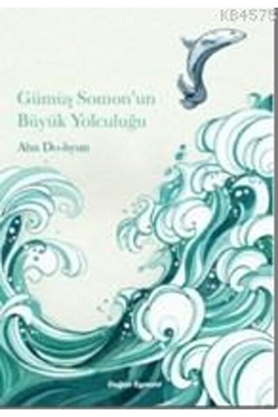 Doğan Egmont Yayıncılık Gümüş Somon'un Büyük Yolculuğu