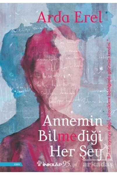İnkılap Kitabevi Annemin Bilmediği Her Şey