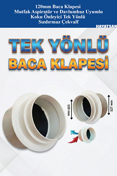 HAYATSAN 120mm BACA KLAPESİ Mutfak Aspiratör ve Davlumbaz Uyumlu Koku Önleyic...
