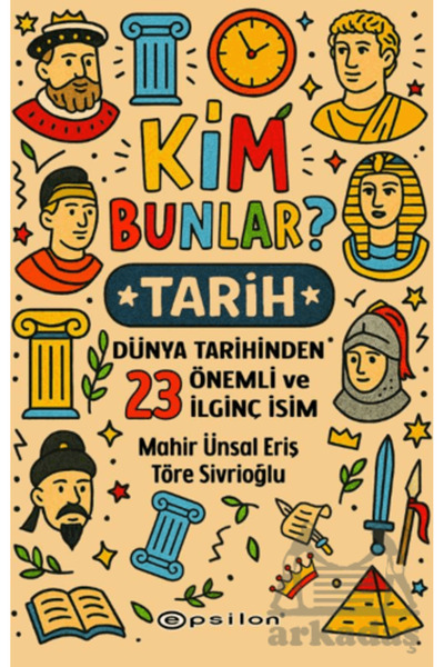 Epsilon Yayınevi Kim Bunlar? - Tarih
