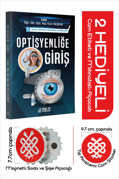 Nobel Tıp Kitabevleri Optisyenliğe Giriş 13 Uzman Optisyen tarafından hazırla...