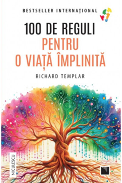 Niculescu 100 Rules for a Fulfilled Life, Richard Templar