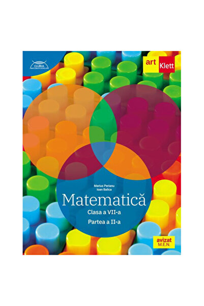 Art Klett Matematică. Clasa a VII-a. Semestrul 2. Clubul Matematicienilor - M...