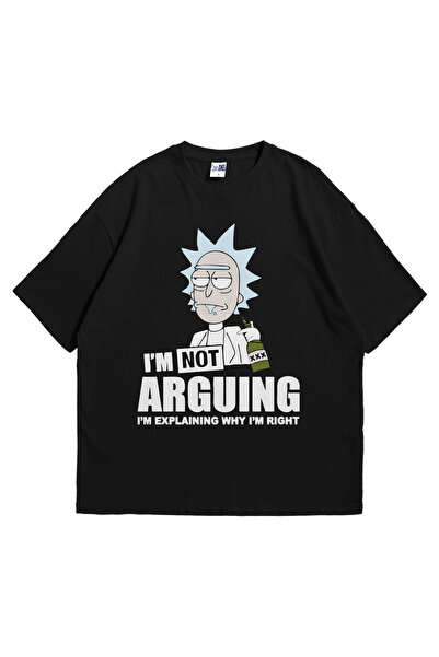 Stadium Unisex Siyah Oversize T-Shirt - Rick and Morty I'm Not Arguing Baskıl...